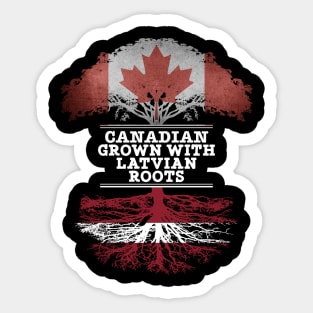 Canadian Grown With Latvian Roots - Gift for Latvian With Roots From Latvia Sticker